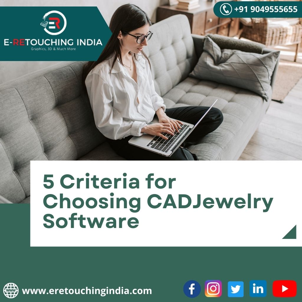 5 Criteria for Choosing CAD Jewellery Software